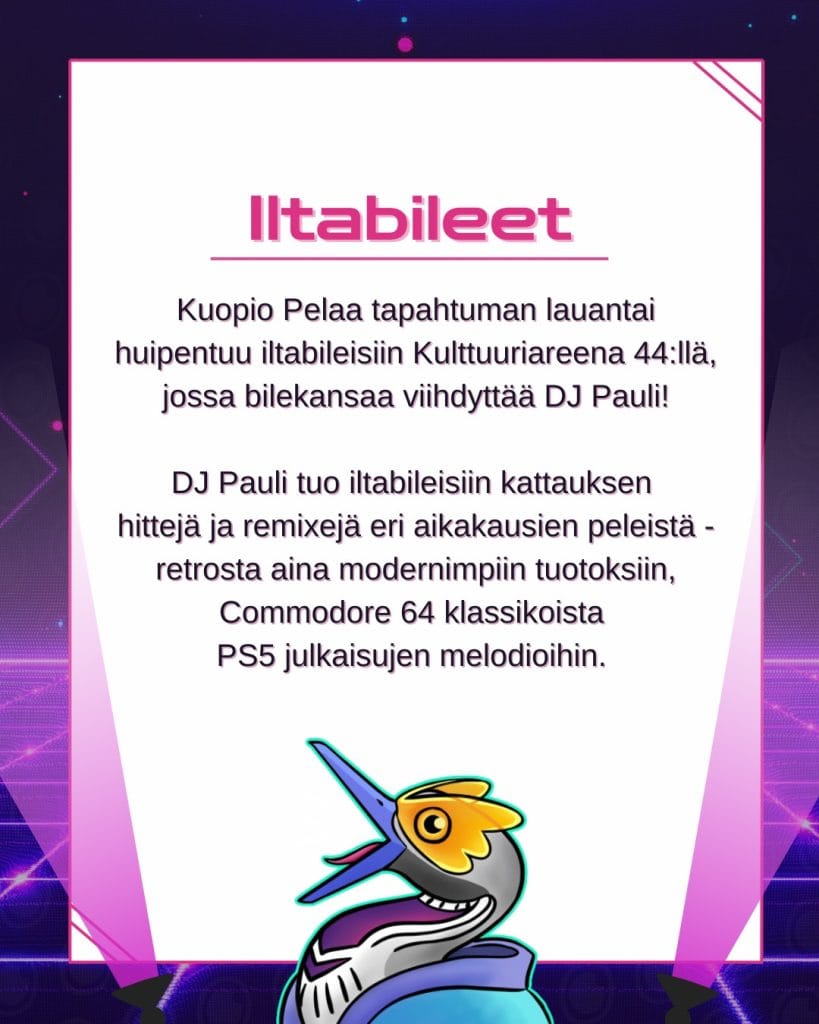 Kuopio Pelaa tapahtuman maskotti Caitsu esittelee iltabileitä jossa esiintyy DJ Pauli.